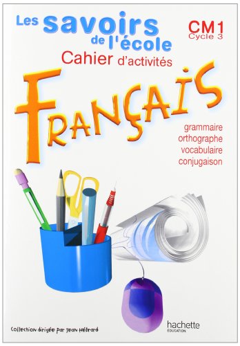 Beispielbild fr Les savoirs de l'cole, franais, CM1 : Cahier d'exercices zum Verkauf von Ammareal