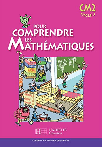 9782011164636: Pour comprendre les mathmatiques CM2