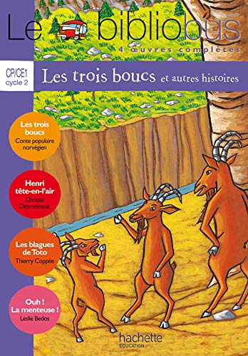 Beispielbild fr Le Bibliobus n 12 CP/CE1 Cycle 2 Parcours de lecture de 4 oeuvres compltes : Les Trois boucs, conte populaire norvgien ; Henri tte-en-l' zum Verkauf von Ammareal