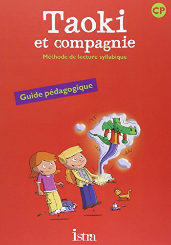 9782011165558: Taoki et compagnie CP - Guide pdagogique - Edition 2010