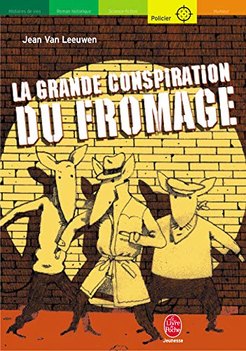 9782011167798: La grande conspiration du fromage