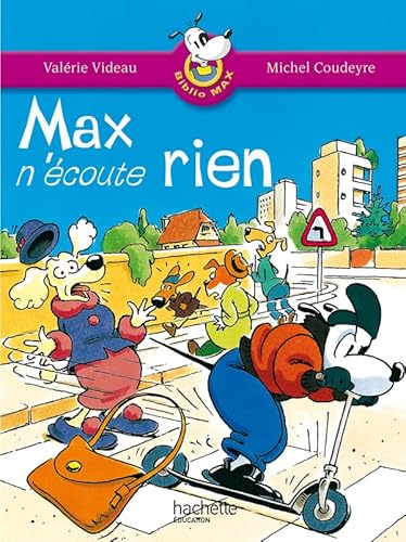 Beispielbild fr Max n'coute rien zum Verkauf von Ammareal