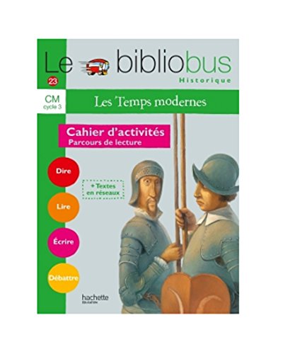 Stock image for Les Temps modernes : Parcours de lecture de 4 oeuvres littéraires, Cahier d'activités CM [FRENCH LANGUAGE - Soft Cover ] for sale by booksXpress