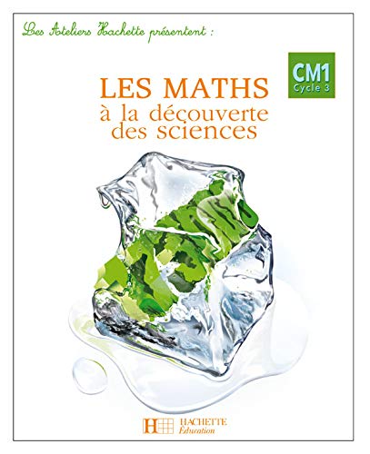 Beispielbild fr Les maths  la dcouverte des sciences CM1 zum Verkauf von Ammareal