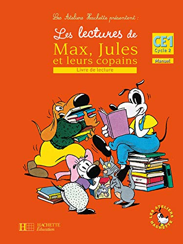 9782011173911: Max Jules et leurs copains CE1: Livre de lecture CE1 Cycle 2