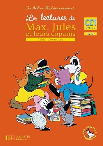 Stock image for Les lectures de Max, Jules et leurs copains CE1 : Cahier d'exercices for sale by Ammareal