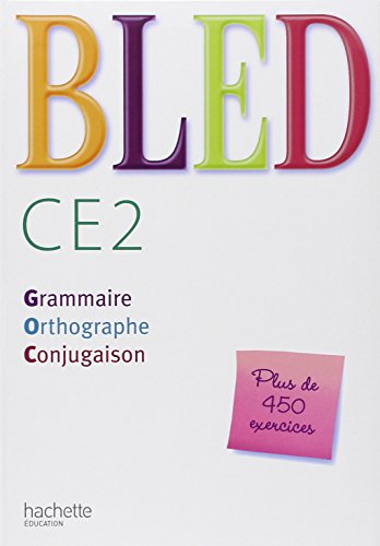 Imagen de archivo de Bled CE2 -  l ve: Grammaire, Orthographe, Conjugaison a la venta por WorldofBooks