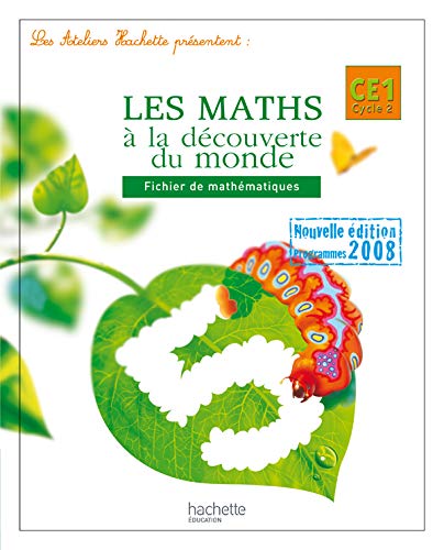 Imagen de archivo de Les maths  la dcouverte du monde CE1 : Fichier de mathmatiques a la venta por medimops