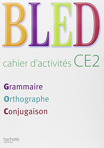 Stock image for Bled CE2 : Cahier d'activits for sale by Ammareal