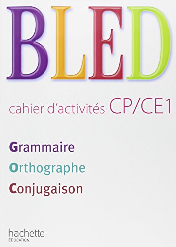 9782011174420: BLED CP/CE1 - Cahier d'activits - Ed.2009