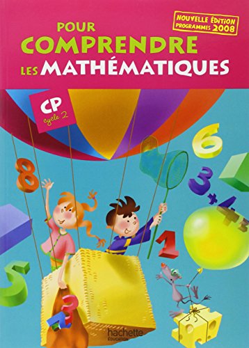 Beispielbild fr Pour comprendre les mathmatiques CP (Cycle 2) - Guide pdagogique - Ed. 2008 zum Verkauf von Ammareal