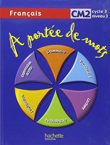 Beispielbild fr A port e de mots - Français CM2 - Livre de l' l ve - Ed.2009 zum Verkauf von ThriftBooks-Dallas