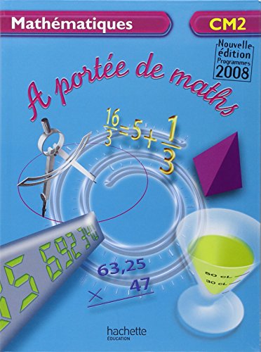 Stock image for Mathmatiques CM2 A porte de maths for sale by Ammareal