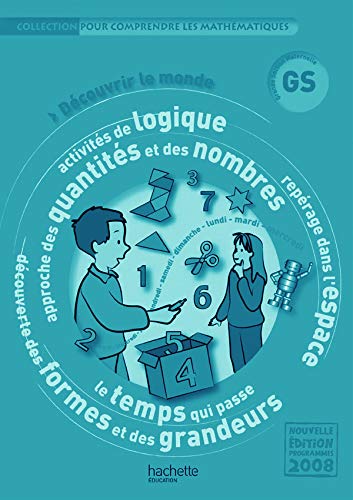 Beispielbild fr Pour comprendre les mathmatiques GS - Guide pdagogique - Ed.2009 zum Verkauf von Ammareal