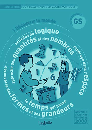 Imagen de archivo de Pour comprendre les mathmatiques GS - Guide pdagogique - Ed.2009 a la venta por Ammareal