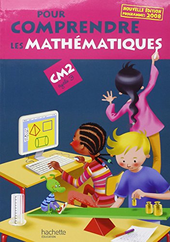 Imagen de archivo de Pour comprendre les mathmatiques CM2 a la venta por Better World Books