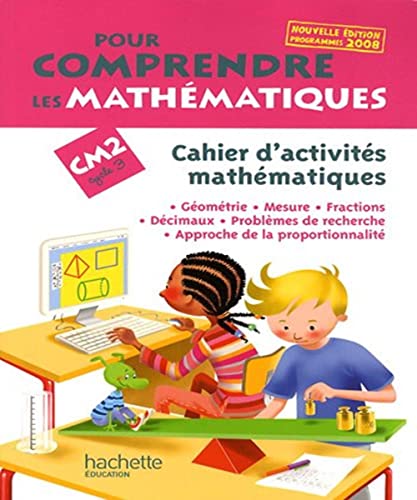 Imagen de archivo de Pour comprendre les mathmatiques CM2 : Cahier d'activits mathmatiques a la venta por Ammareal