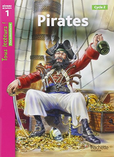 9782011174864: Pirates Niveau 1 - Tous lecteurs ! - Ed.2010
