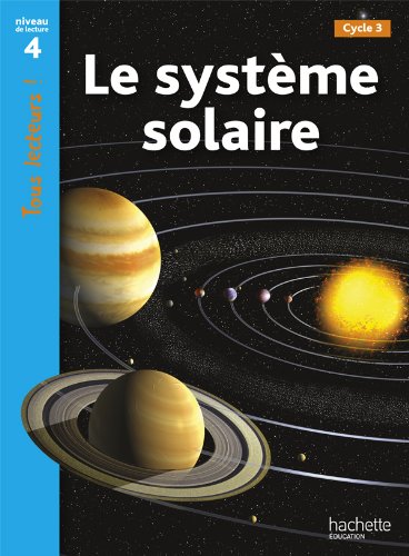 Beispielbild fr Tous lecteurs!: Le systeme solaire zum Verkauf von Buchpark