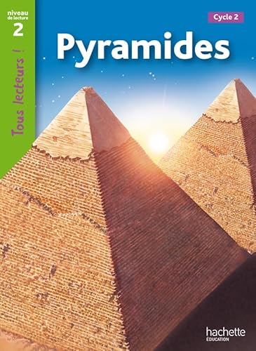 Beispielbild fr Tous lecteurs!: Pyramides zum Verkauf von WorldofBooks