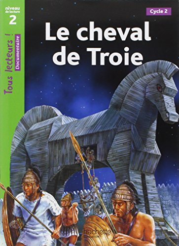 Beispielbild fr Tous lecteurs!: Le cheval de Troie zum Verkauf von WorldofBooks