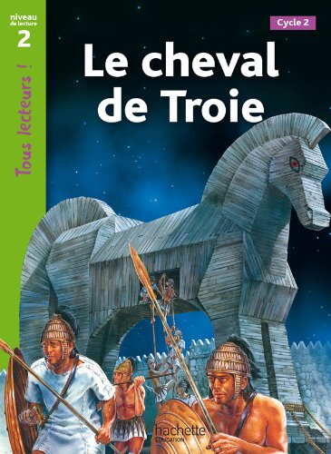 Imagen de archivo de Tous lecteurs!: Le cheval de Troie a la venta por WorldofBooks