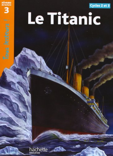 Beispielbild fr Le "Titanic" zum Verkauf von Chapitre.com : livres et presse ancienne