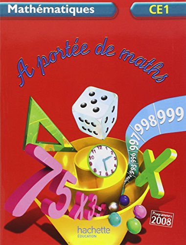 Beispielbild fr A porte de maths CE1 - Livre de l'lve - Ed. 2012 zum Verkauf von Ammareal