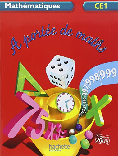 Imagen de archivo de A porte de maths CE1 - Livre de l'lve - Ed. 2012 a la venta por Ammareal