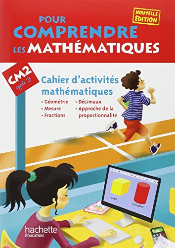 9782011181183: Pour comprendre les mathmatiques. CM2. Cahier d'activits mathmatiques. Per la Scuola elementare