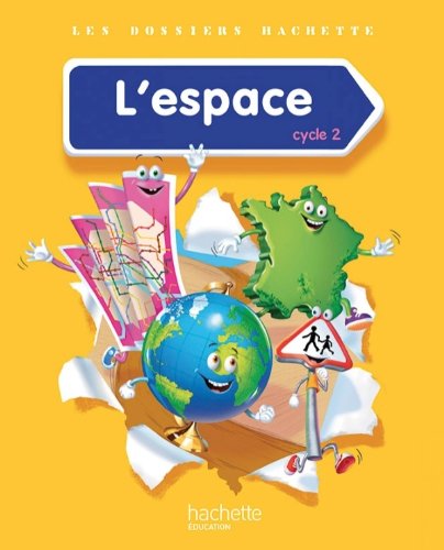 9782011181374: Les Dossiers Hachette Dcouverte du monde Cycle 2 - L'espace - Livre lve - Ed. 2014