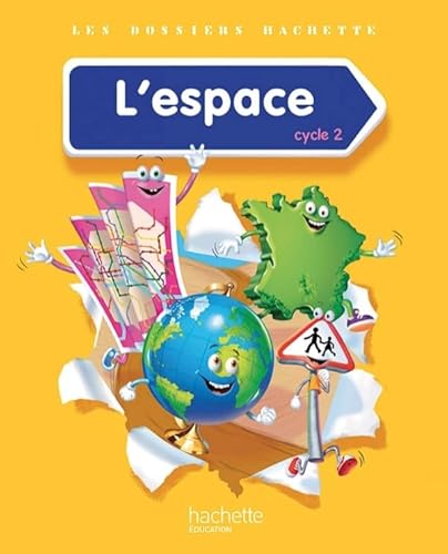 9782011181374: Les dossiers hachette: L'espace cycle 2