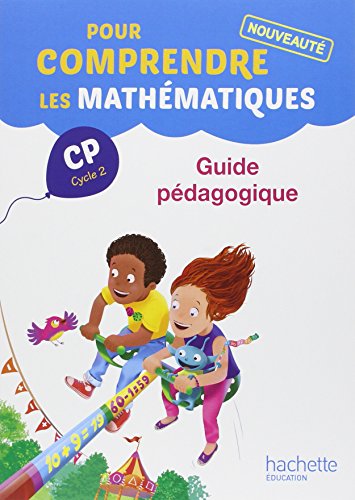 Stock image for Pour comprendre les mathmatiques CP (Cycle 2) - Guide pdagogique - Ed. 2014 for sale by Ammareal