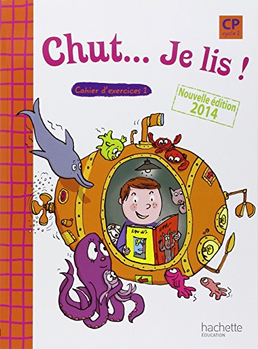 Stock image for Chut. Je lis ! - Mthode de lecture CP - Cahier 1 lve - Ed. 2014 for sale by Ammareal