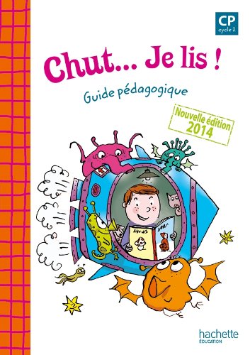 Beispielbild fr Chut. Je lis ! - Mthode de lecture CP - Guide pdagogique - Ed. 2014 zum Verkauf von Ammareal