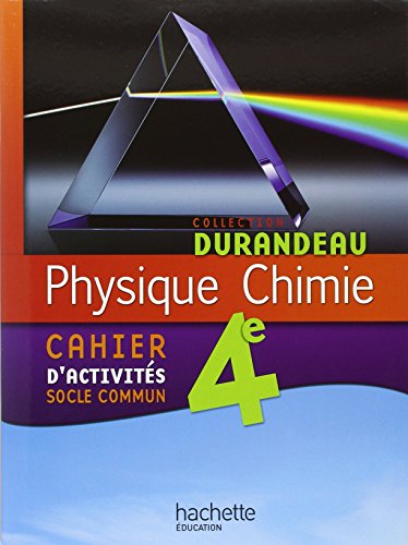 9782011201065: Physique-chimie 4e - cahier d'activits socle commun