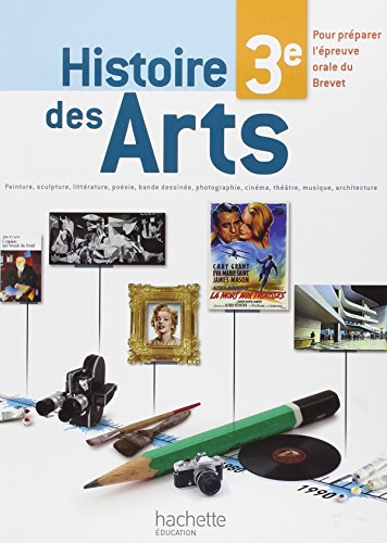 Stock image for Cahier Histoire des Arts 3e - dition 2013 for sale by Ammareal