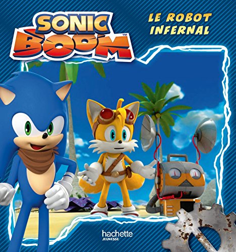 Beispielbild fr Sonic / Le robot infernal zum Verkauf von Better World Books