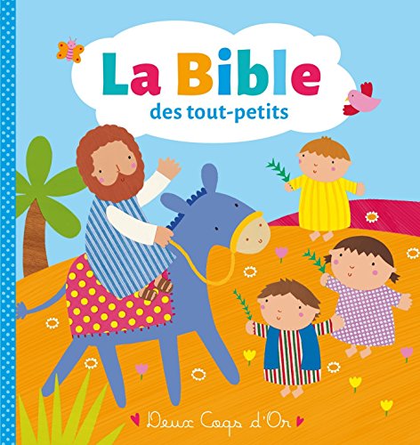 Stock image for La Bible des tout-petits for sale by medimops