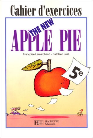 9782011250568: The New Apple Pie 5e LV1 - Anglais - Cahier d'activits - Edition 1995: Cahier d'exercices