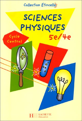 Imagen de archivo de Sciences physiques, 5e-4e : Cycle central a la venta por Ammareal