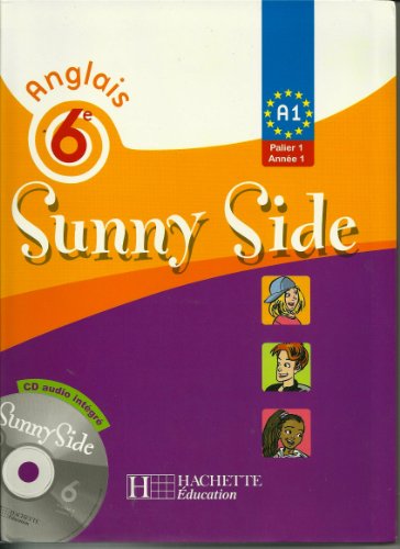 9782011254634: Sunny Side Anglais 6e Manuel lve + CD