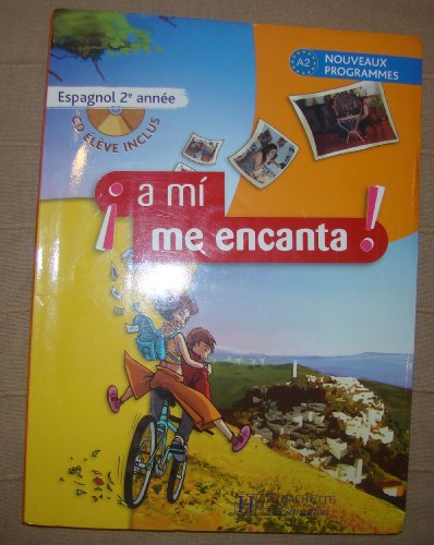 Beispielbild fr Espagnol 2e A mi me encanta : A2 nouveaux programmes (1CD audio) zum Verkauf von Ammareal