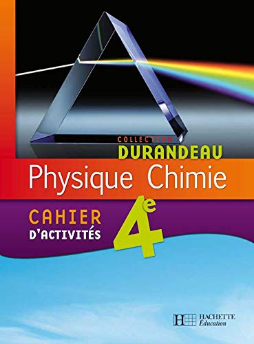 Stock image for Physique Chimie 4e : Cahier d'activits for sale by Revaluation Books