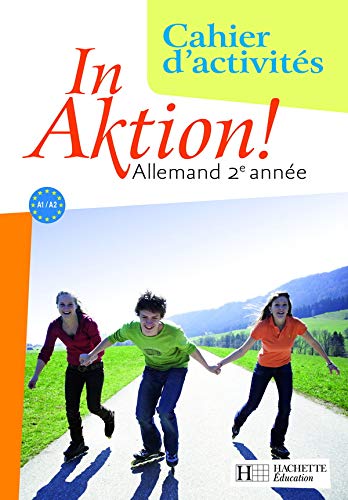 9782011255495: In Aktion palier 1 anne 2 allemand (2008)