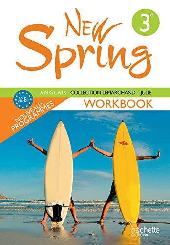 Beispielbild fr Anglais 3e LV1 New Spring : Workbook, A2-B1 zum Verkauf von Ammareal
