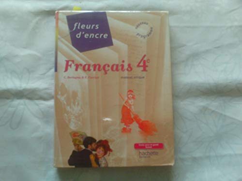 Beispielbild fr Fleurs d'encre Francais 4e Livre de l'eleve format compact: Livre de l' l ve (format compact) zum Verkauf von WorldofBooks