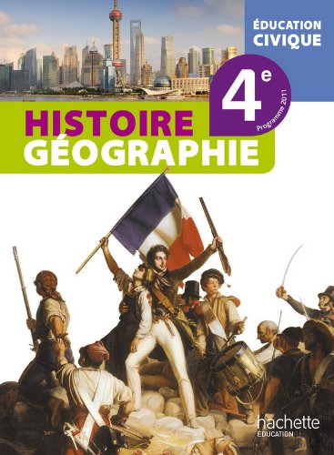 9782011256409: Histoire-gographie-ducation civique 4e: Nouveau programme - Format compact