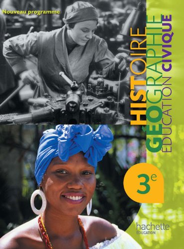 Beispielbild fr Histoire Gographie Education Civique 3e - Livre lve Format compact - Edition 2012 zum Verkauf von Ammareal