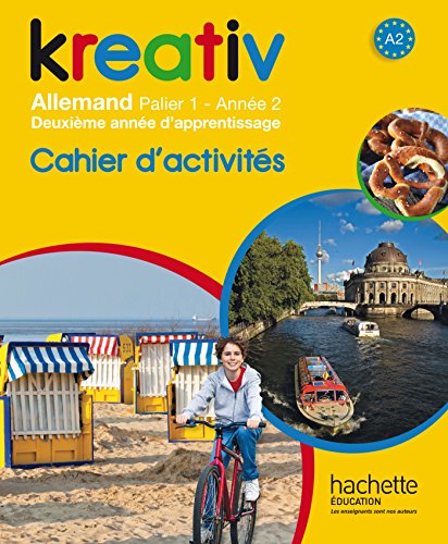 Beispielbild fr Kreativ anne 2 palier 1 - Allemand - Cahier d'activits - dition 2014 zum Verkauf von Better World Books